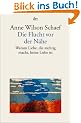 Die Flucht vor der N�he: Warum Liebe, die s�chtig macht, keine Liebe ist