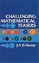 Challenging Mathematical Teasers (Dover Recreational Math)