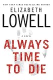Always Time to Die : A Novel
