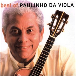 Paulinho Da Viola - Best of - Zortam Music