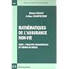 Math�matiques de l'assurance non-vie : Tome 1, Principes fondamentaux de th�orie du risque