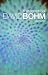 The Essential David Bohm