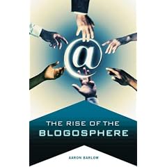 The Rise of the Blogosphere