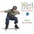 The Mozart Effect: Music For Children, Vol. 3 - Mozart In Motion