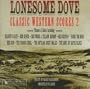 Lonesome Dove: Classic Western Scores (Vol. 2) (Soundtrack Compilation)