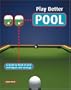 Play Better Pool: A Stand-up Book of Pool Techniques and Strategies