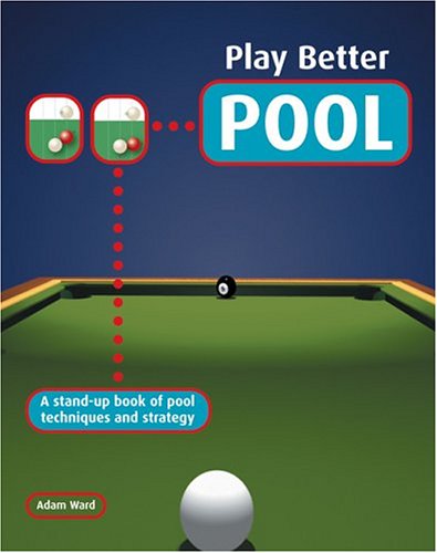 play better pool a stand up book of pool techniques and strategies