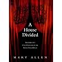 A House Divided