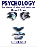 Psychology: The Science of Mind and Behaviour 4th edition