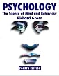 Psychology: The Science of Mind and Behaviour