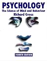 Psychology: The Science of Mind and Behaviour