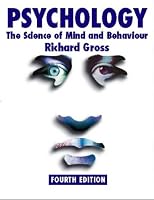 Psychology: The Science of Mind and Behaviour Includes CD-ROM (Hodder Arnold Publication)
