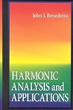 Harmonic Analysis and Applications (Studies in Advanced Mathematics)
