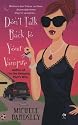 Don't Talk Back to Your Vampire (Signet Eclipse)