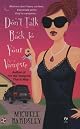 Don't Talk Back To Your Vampire