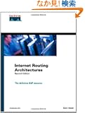 Internet Routing Architectures (Networking Technology)
