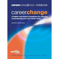 Career Change: Everything you need to change your career now!