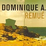 Remuepar Dominique A