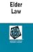 Book Elder Law : In a Nutshell (Nutshell Series). (Nutshell Series)