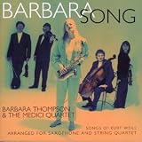 Medici Qt｜Weill: Barbaras Songs