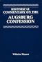 Historical Commentary on the Augsburg Confession