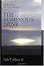 The Luminous Dusk: Finding God in the Deep, Still Places