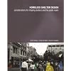 Homeless Shelter Design: Considerations for Shaping Shelters and the Public Realm