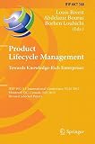 Product lifecycle management : towards knowledge rich enterprises, IFIP WG 5.1 international conference, PLM 2012, Montreal, QC, Canada, July 9-11, 2012, revised selected papers