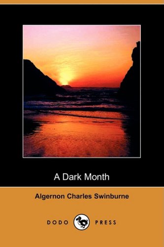 A Dark Month (Dodo Press) under The Books Store