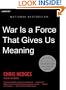 War Is a Force That Gives Us Meaning
