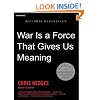 War Is a Force That Gives Us Meaning