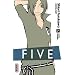 Five, Tome 7