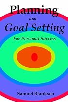 Planning and Goal Setting for Personal Success
