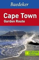 Cape Town and the Garden Route Baedeker Guide (Baedeker Guides)