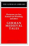 German Medieval Tales (The German Library, Vol 4)
