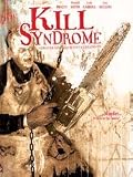 Kill Syndrome