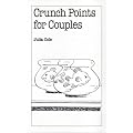 Crunch Point for Couples (Overcoming Common Problems)