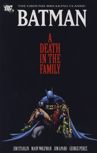 Batman - A Death in the Family (New Edition)