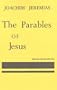 Parables of Jesus (2nd Edition)