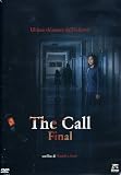 The Call - Final