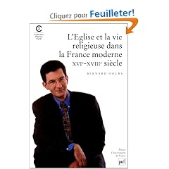 �glise et la vie religieuse dans la France moderne XVIe-XVIIIe