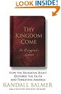 Thy Kingdom Come...