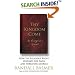 Thy Kingdom Come: How the Religious Right Distorts the Faith and Threatens America: An Evangelical's Lament