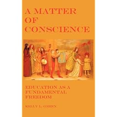 A Matter of Conscience: Education as a Fundamental Freedom