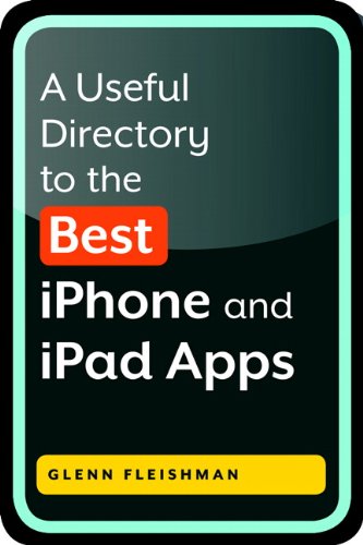 A Useful Directory to the Best Iphone and Ipad Apps