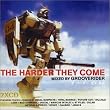 The Harder They Come - Mixed By Grooverider