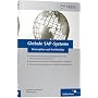 Globale SAP-Systeme - Konzeption und Architektur: Technische Anforderungen und erprobte Szenarien f�r internationale Systemarchitekturen. Best ... zur optimalen Systemarchitektur