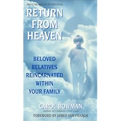 Return from Heaven: Beloved Relatives Reincarnated Within Your Family