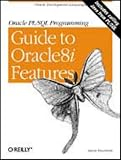 Oracle PL SQL Programming: Guide to Oracle8i Features