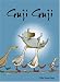 Guji Guji (Ala Notable Children's Books. Younger Readers (Awards)) (Ala Notable Children's Books. Younger Readers (Awards))